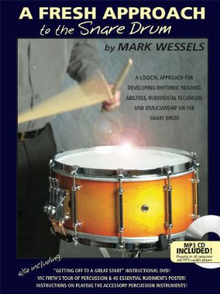 Picture of A Fresh Approach to the Snare Drum - Mark Wessell